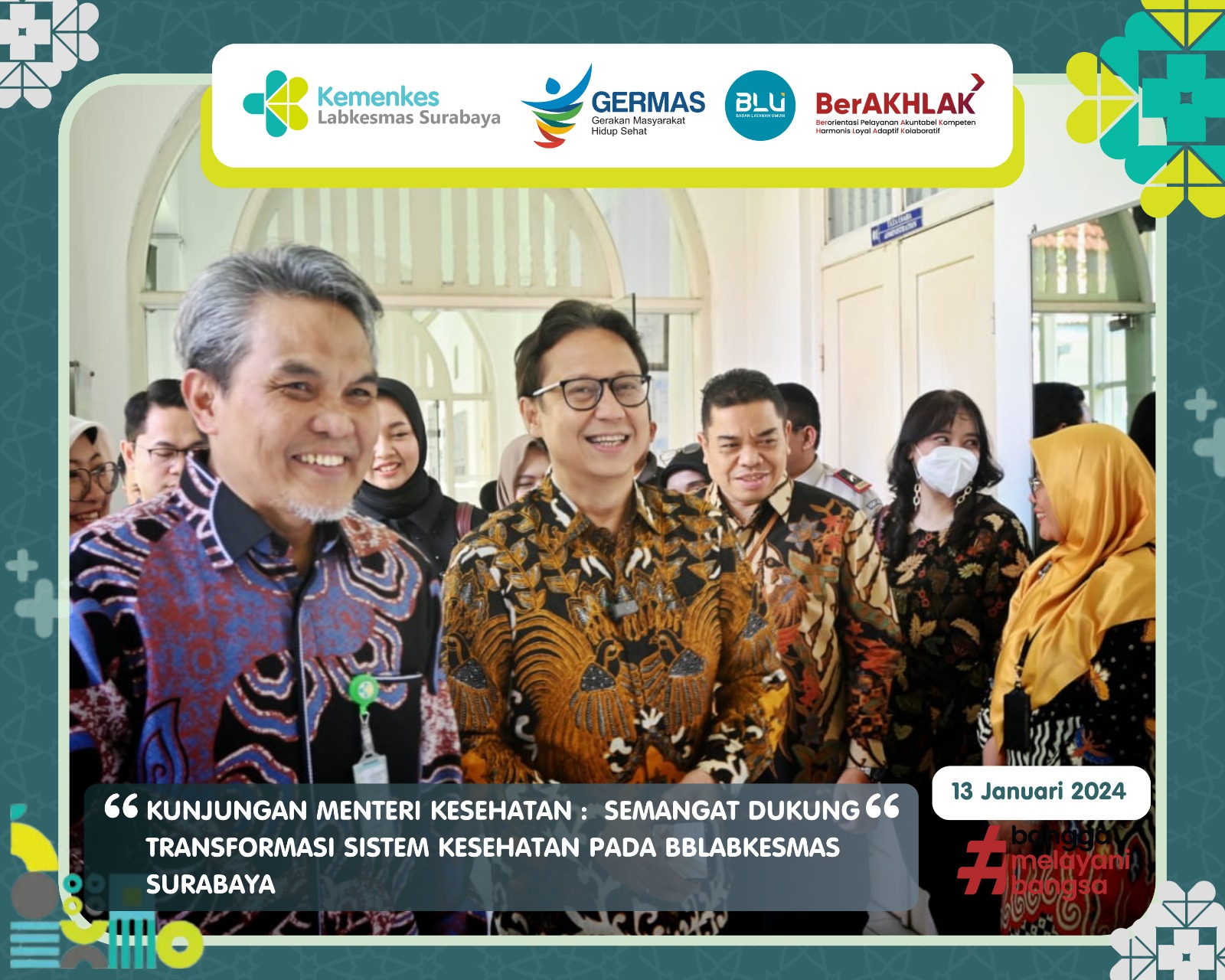 KUNJUNGAN MENTERI KESEHATAN : Semangat Dukung Transformasi Sistem Kesehatan Pada BBLABKESMAS Surabaya