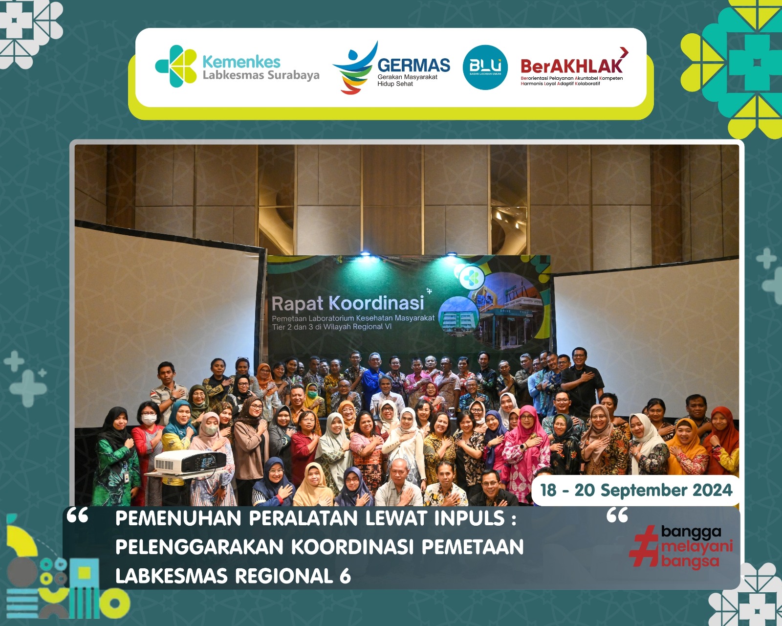 PEMENUHAN PERALATAN LEWAT INPULS SELENGGARAKAN KOORDINASI PEMETAAN LABKESMAS REGIONAL 6