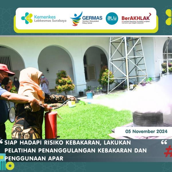 SIAP HADAPI RISIKO KEBAKARAN, LAKUKAN PELATIHAN PENANGGULANGAN KEBAKARAN DAN PENGGUNAAN APAR