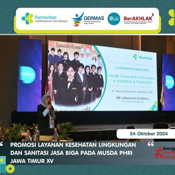 PROMOSI LAYANAN KUALITAS KESEHATAN LINGKUNGAN DAN SANITASI JASA BOGA PADA MUSDA PHRI JAWA TIMUR XV