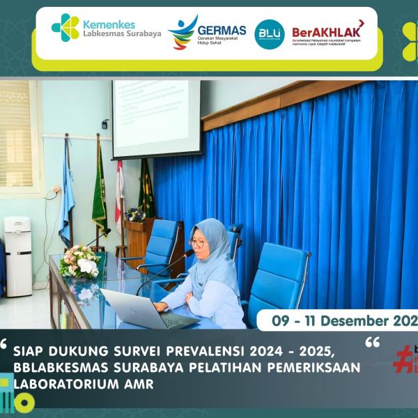 BBLABKESMAS Surabaya Pelatihan Pemeriksaan Lab AMR