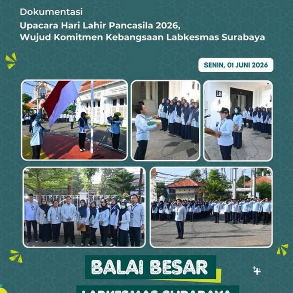 Upacara Hari Lahir Pancasila 2026, Wujud Komitmen Kebangsaan Labkesmas Surabaya